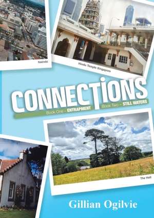 CONNECTIONS de Gillian Ogilvie