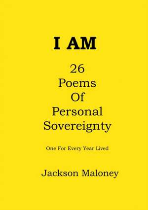 I AM de Jackson Maloney