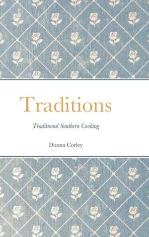 Traditions de Donna Corley