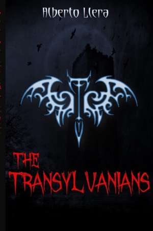 The Transylvanians de Alberto Llera