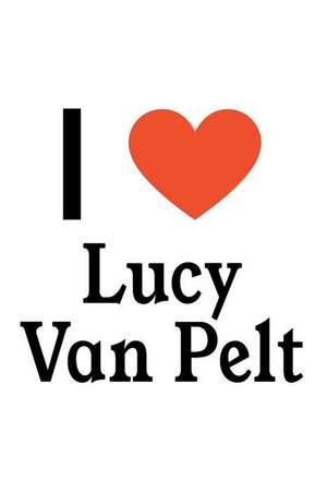 I Love Lucy Van Pelt: Lucy Van Pelt Designer Notebook de Perfect Papers