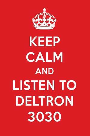 Keep Calm and Listen to Deltron 3030: Deltron 3030 Designer Notebook de Perfect Papers