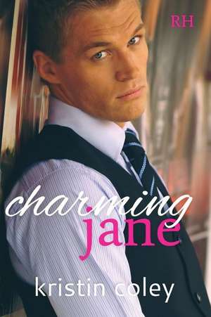 Charming Jane: A Reverse Harem Romance de Kristin Coley