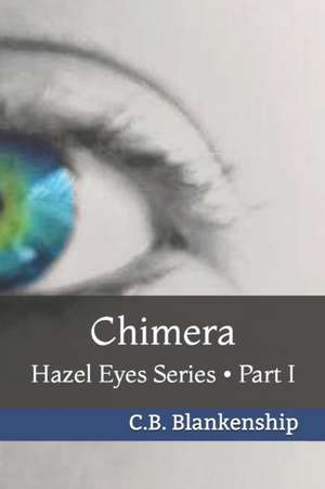 Chimera de C. B. Blankenship