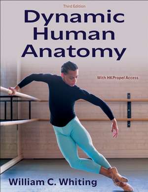 Dynamic Human Anatomy de William C. Whiting