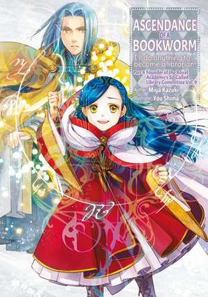 Ascendance of a Bookworm: Part 4 Volume 9 (Light Novel) de Miya Kazuki