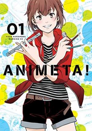 Animeta! Volume 1 de Yaso Hanamura