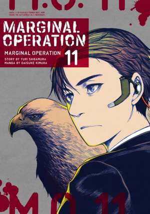 Marginal Operation: Volume 11 de Yuri Shibamura