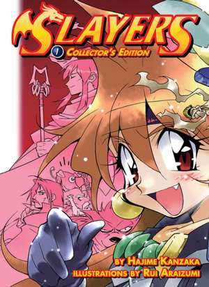 Slayers Volumes 1-3 Collector's Edition de Hajime Kanzaka