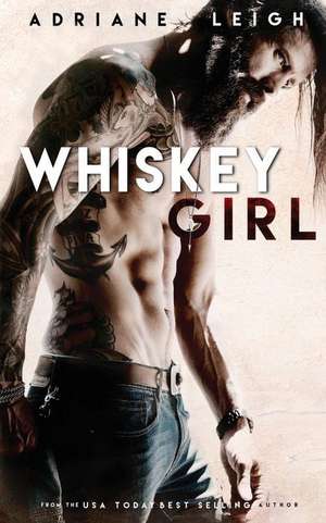 Whiskey Girl de Adriane Leigh