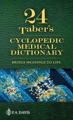 Taber's Cyclopedic Medical Dictionary de Donald Venes