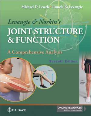 Levangie & Norkin's Joint Structure & Function de Michael D. Lewek