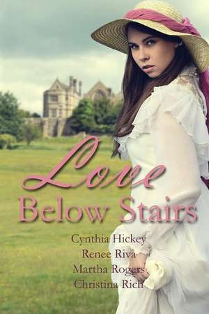 Love Below Stairs de Renee Riva