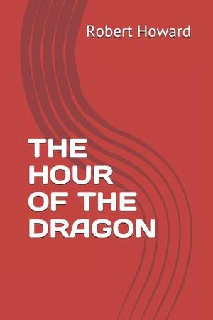 The Hour of the Dragon de Samet Caginalp