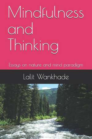 Wankhade, L: MINDFULNESS & THINKING