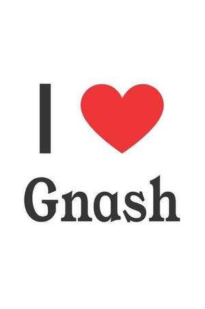 I Love Gnash: Gnash Designer Notebook de Perfect Papers