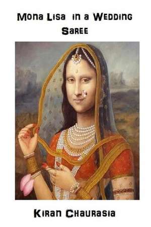 Mona Lisa in a Wedding Saree de Kiran Chaurasia