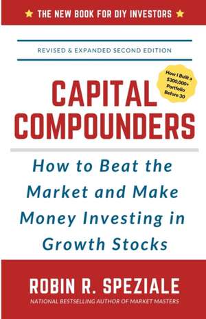 Capital Compounders de Robin R. Speziale