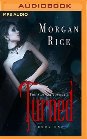 Turned de Morgan Rice