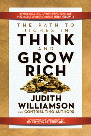 The Path to Riches in Think and Grow Rich de Judith Williamson