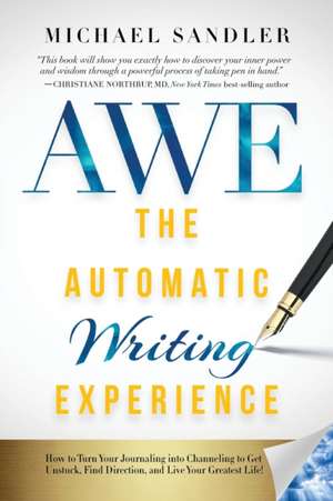 Automatic Writing Experience (AWE) de Michael Sandler