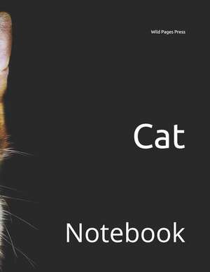 Cat: Notebook de Wild Pages Press