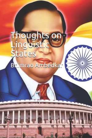 Thoughts on Linguistic States de Bhimrao Ramji Ambedkar