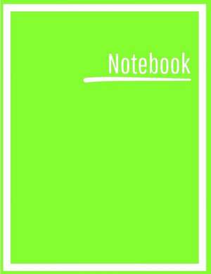 Notebook: College Ruled, Lined, Notebook for School, Work, 1 Subject, Lime Green, Soft Cover de Blanketyblank Journals