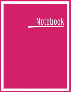 Notebook: College Ruled, Lined, Notebook for School, Work, 1 Subject, Bright Pink, Soft Cover de Blanketyblank Journals