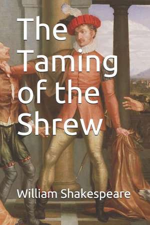 The Taming of the Shrew de William Shakespeare