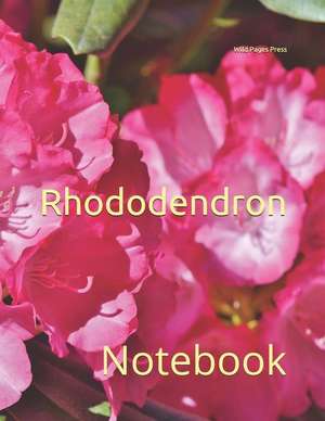 Rhododendron: Notebook de Wild Pages Press