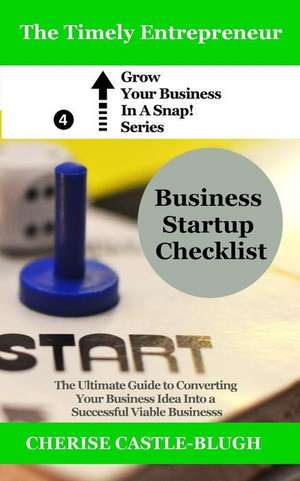 Business Startup Checklist de Cherise Castle-Blugh