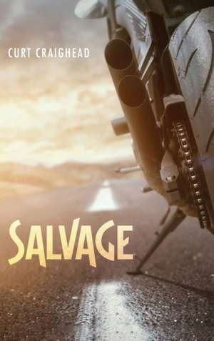 Salvage de Curt Craighead