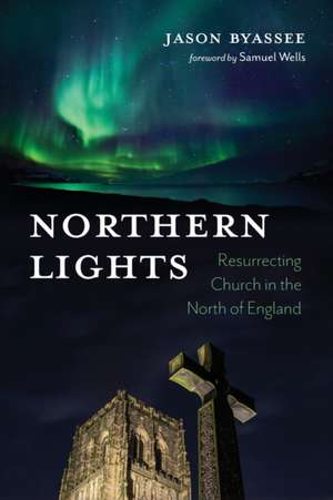 Northern Lights de Jason Byassee