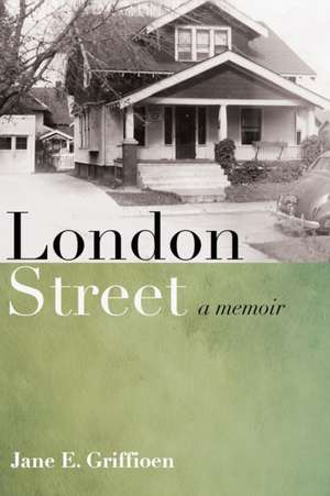 London Street de Jane E. Griffioen