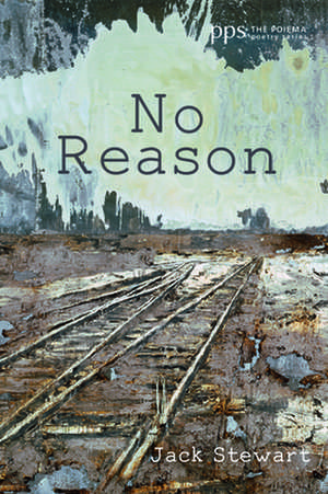 No Reason de Jack Stewart