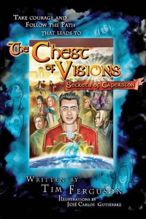 The Chest of Visions de Tim Ferguson