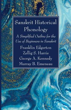 Sanskrit Historical Phonology de Franklin Edgerton