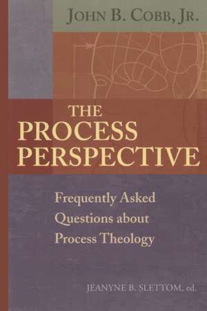 The Process Perspective de John B. Jr. Cobb