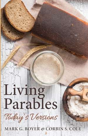 Living Parables de Mark G. Boyer