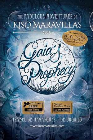 Gaia's Prophecy de de Navasq