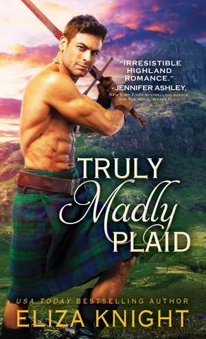 Truly Madly Plaid de Eliza Knight