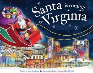 Santa Is Coming to Virginia de Steve Smallman