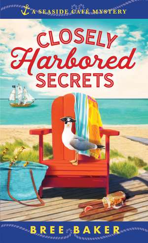 Closely Harbored Secrets de Bree Baker