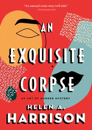 An Exquisite Corpse de Helen A. Harrison