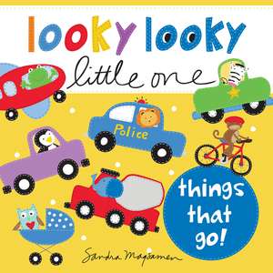 Looky Looky Little One Things That Go de Sandra Magsamen