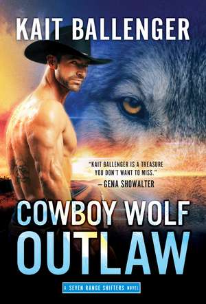 Cowboy Wolf Outlaw de Kait Ballenger