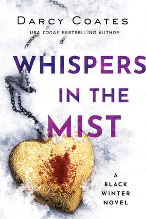 Whispers in the Mist de Darcy Coates