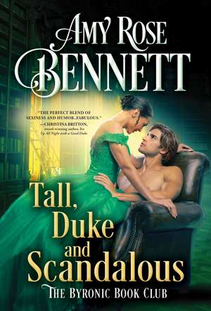 Tall, Duke, and Scandalous de Amy Rose Bennett