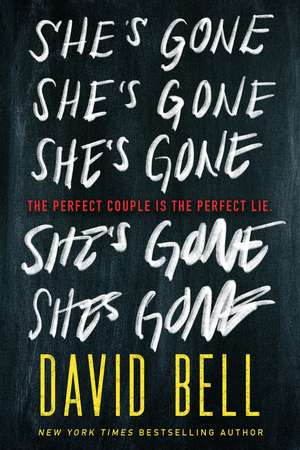 She's Gone de David Bell